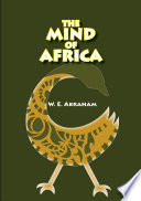The mind of Africa /