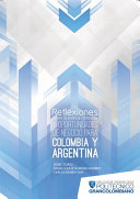 Reflexiones sobre la política comercial y oportunidades de negocio para Colombia y Argentina/