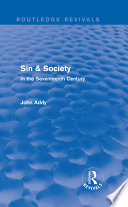 Sin & Society In the Seventeenth Century /