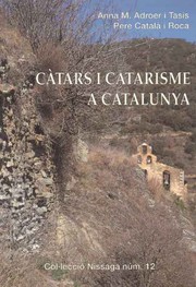 Càtars i catarisme a Catalunya /