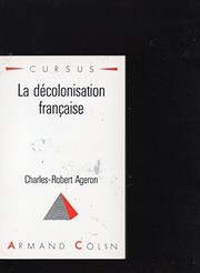 La decolonisation fran�caise /