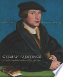 German paintings in the Metropolitan Museum of Art, 1350-1600 /
