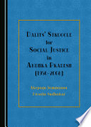 Dalits' Struggle for Social Justice in Andhra Pradesh (1956-2008)
