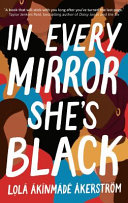 In every mirror she's black /