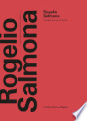 Rogelio Salmona : un arquitecto frente a la historia /