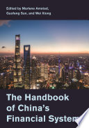 The Handbook of China's Financial System /