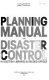 Planning manual for disaster control in Scottish libraries & record offices /