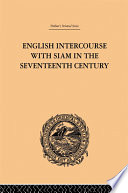 English intercourse with Siam in the seventeenth century /