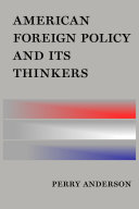 American foreign policy and its thinkers /
