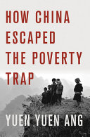 How China escaped the poverty trap /