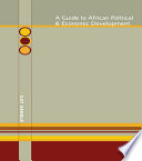 A guide to African political & economic development /