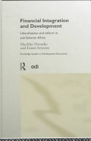 Financial integration and development : liberalization and reform in Sub-Saharan Africa /