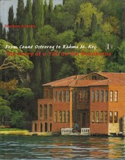 The story of a yali on the Bosphorus : from Count Ostrorog to Rahmi M. Koç /