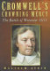 Cromwell's crowning mercy : the Battle of Worcester 1651 /