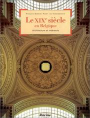 Le XIXe siècle en Belgique : architecture et intérieurs /