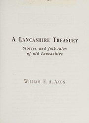 A Lancashire treasury : stories and folk-tales of old Lancashire /