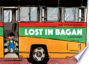 The little mamak : lost in Bagan /