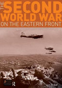 The Second World War on the Eastern front /