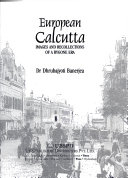 European Calcutta : images and recollections of a bygone era /