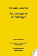 Entstehung von Verfassungen : ökonomische Theorie und Anwendung auf Mittel- und Osteuropa nach 1989 /