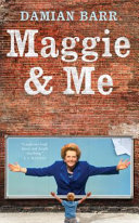 Maggie & me : a memoir /