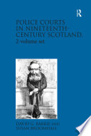 Police courts in nineteenth-century Scotland /