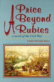 A price beyond rubies : a novel of the Civil War /