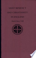 Saint Benedict and Christianity in England /