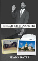 From Level Hill to Capitol Hill /