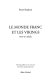 Le monde franc et les Vikings : VIIIe-Xe siècle /