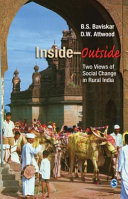 Inside-outside : two views of social change in rural India /