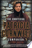 The unofficial Patricia Cornwell companion /
