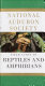 The Audubon Society field guide to North American reptiles and amphibians /