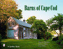 Barns of Cape Cod /