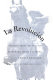 La Revoluci�on : Mexicos great revolution as memory, myth,  history /