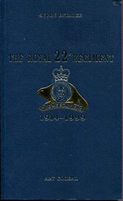 The Royal 22e Regiment, 1914-1999 /