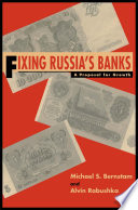 Fixing Russia's banks : a proposal for growth /
