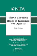 North Carolina Rules of Evidence with objections /