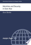 Identities and security in East Asia /