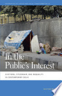 In the public's interest : evictions, citizenship, and inequality in contemporary Delhi /