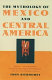 The mythology of Mexico and Central America : with a new afterword /