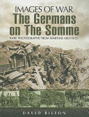 The Germans on the Somme /