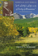 Isabella Lucy Bird's "A lady's life in the Rocky Mountains" : an annotated text /