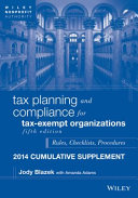 Tax planning and compliance for tax-exempt organizations rules, checklists, and procedures /