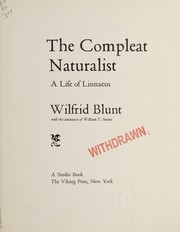 The compleat naturalist : a life of Linnaeus /