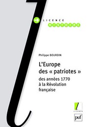 L'Europe des "patriotes" : des années 1770 à la Révolution française /