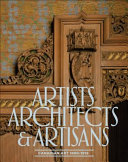 Artists, architects & artisans : Canadian art 1890-1918 /