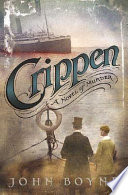 Crippen : a novel of murder /