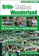 Grün-weisses Wunderland : die Geschichte von Werder Bremen /