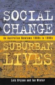 Social change, suburban lives: an Australian newtown 1960s to 1990s /